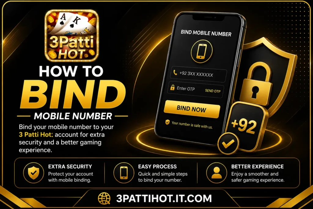 Bind Mobile Number in 3 Patti Hot