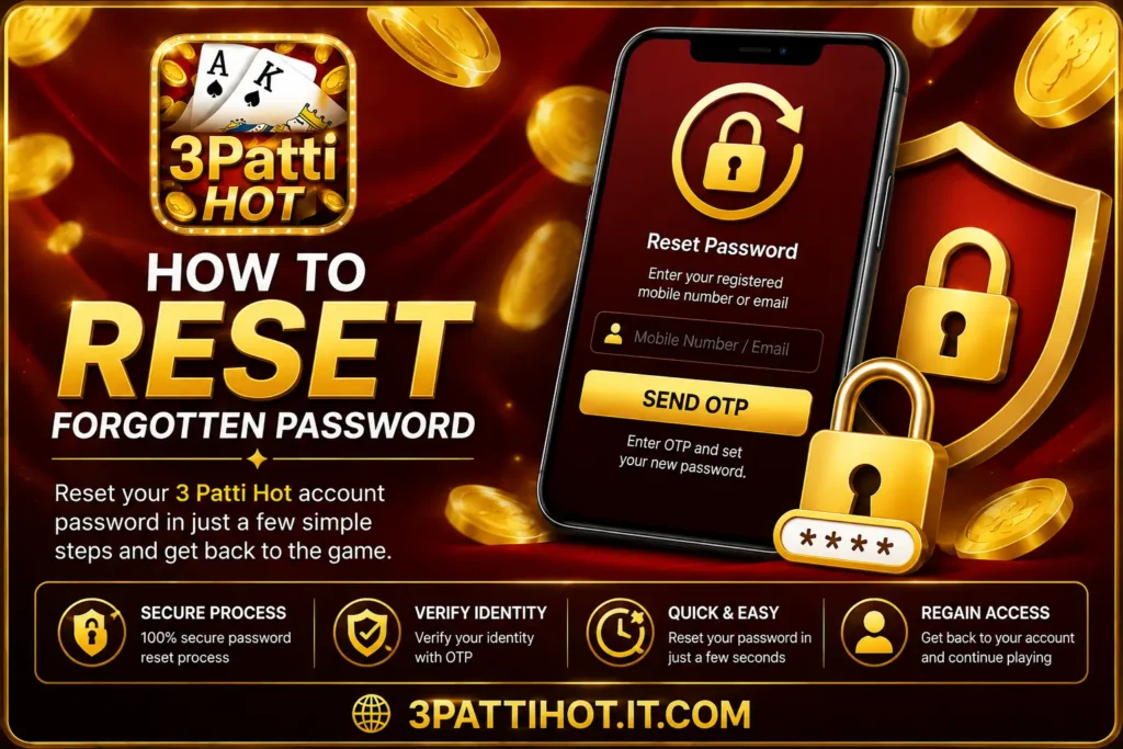 Reset Forgotten Password in 3 Patti Hot